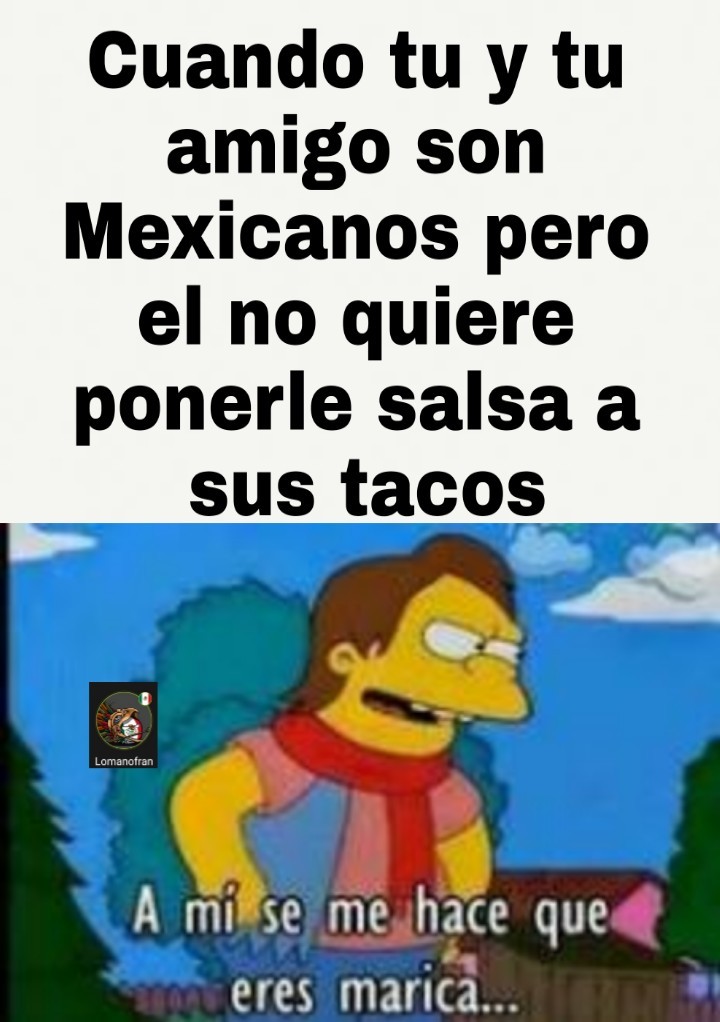 Memes de los Tacos.